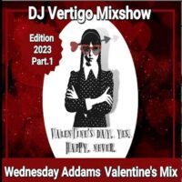 Vertigo MixShow – Valentine’s Mix 2023 Part.1