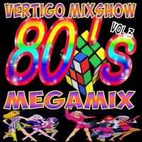 Vertigo MixShow 80’s Megamix Vol.3