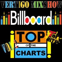 Vertigo MixShow Billboard Top Of The Charts Megamix Vol.2