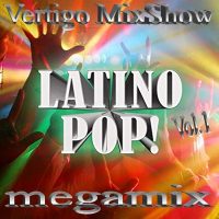 Vertigo MixShow Latino Pop! Vol.1