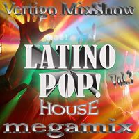 Vertigo MixShow Latino Pop! Vol.3