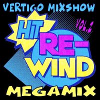 Vertigo MixShow Hit Re-Wind Megamix Vol.2