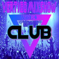 Vertigo MixShow The Club Vol.4 (Special Pool Party)