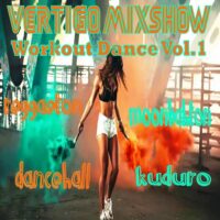Vertigo MixShow Workout Dance Vol.1