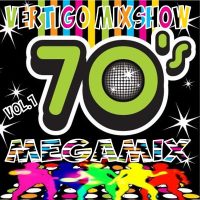 Vertigo MixShow 70’s Megamix Vol.1