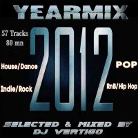 Yearmix 2012 (Selected & Mixed by DJ Vertigo)
